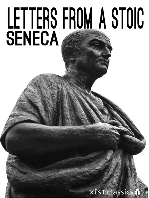 Title details for Letters from a Stoic by Seneca Seneca - Available